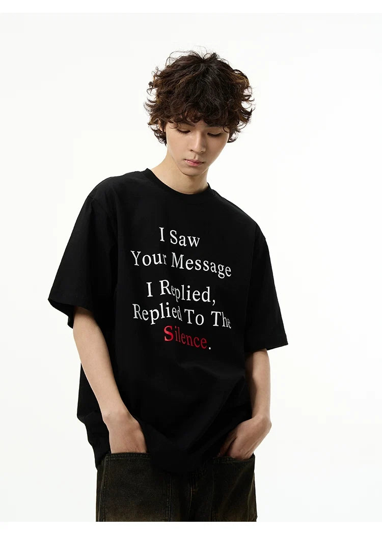 Silence Message Graphic T-Shirt