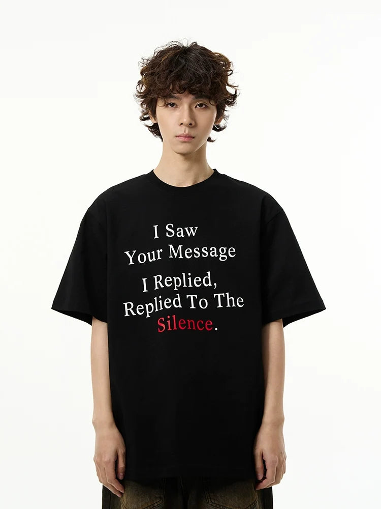 Silence Message Graphic T-Shirt